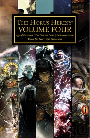 The Horus Heresy: Volume Four (The Horus Heresy, #16-20)