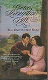 The Enchanted Barn by Grace Livingston Hill