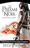 Le Prisme noir by Brent Weeks