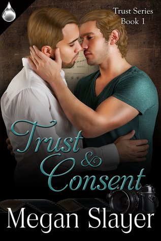 Trust and Consent (Trust, #1)