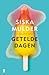 Getelde dagen by Siska Mulder
