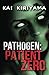 Pathogen: Patient Zero