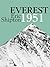 Everest 1951: The Mount Everest Reconnaissance Expedition 1951