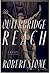 Outerbridge Reach by Robert  Stone