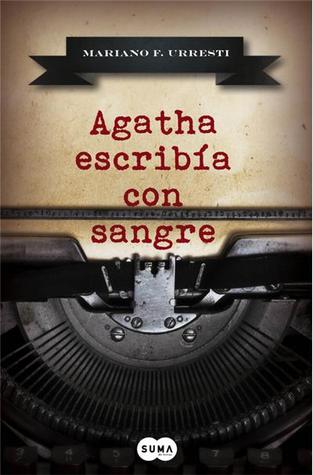 Agatha escribía con sangre (Kindle Edition)