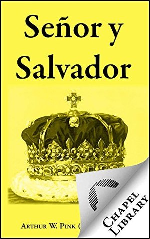 Señor y Salvador