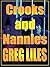 Crooks and Nannies by Greg Liles