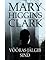Võõras jälgib sind by Mary Higgins Clark