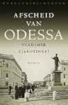 Afscheid van Odessa by Vladimir Jabotinsky
