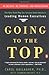 Going to the Top: A Road Ma...