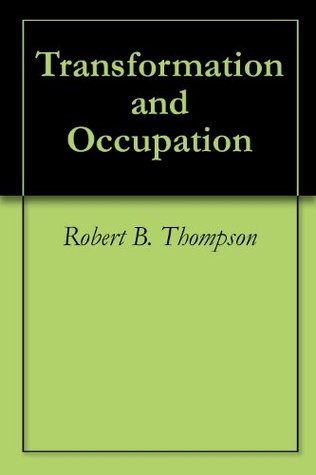 Transformation and Occupation