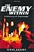 The Enemy Within by Terry Crowdy