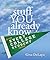 Stuff You Already Know: And Every College Student Should