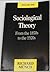 Sociological Theory: From t...