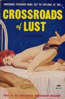 Crossroads of Lust (Paperback)
