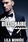 The Billionaire Bargain by Lila Monroe