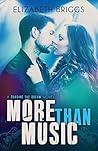 More than Music by Elizabeth Briggs
