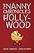 The Nanny Chronicles of Hollywood by Julie Swales The Nanny Chronicles of Hollywood by Julie Swales