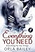 Everything You Need: Everything For You Trilogy Book 1