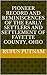 Pioneer Record and Reminiscences of the Early Settlers and Se... by Rufus Putnam