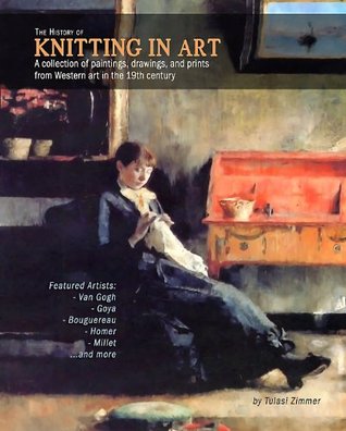 The History of Knitting in Art (Kindle Edition)
