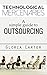 Outsourcing: Entrepreneurs: The #1 Guide to Outsourcing! Technological Mercenaries - Build your Business with an Army of Virtual Assitances,Outsourcers ... Virtual Assistant a