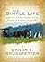 The Simple Life by Wanda E. Brunstetter The Simple Life by Wanda E. Brunstetter