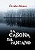 La casona del pantano (Spanish Edition)