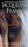 Bound in Darkness by Jacquelyn Frank