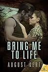Bring Me to Life by August Kert