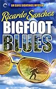 Bigfoot Blues