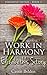 Work in Harmony: Elizabeth's Story (Harmony Sisters Series #2)