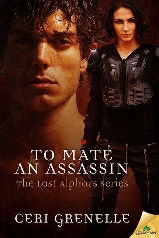 To Mate an Assassin (Lost Alphars, #1)
