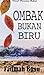 Ombak Bukan Biru