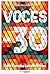 Voces -30 by Claudia Apablaza