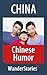 Chinese Humor - a story told by the best local guide (China Travel Stories)