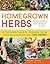 Homegrown Herbs by Tammi Hartung