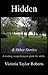 Hidden & Other Stories: A R...