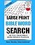Large Print Bible Word Sear...