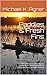 Paddles & Fresh Fins: A Collection of Stories, rigging Illustrations and Informative Chapters about Paddle Fishing