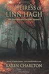 The Heiress of Linn Hagh by Karen Charlton