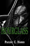 Hourglass by Pauline C. Harris