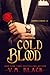 Cold Blood (Vampire's Choice, #2)