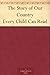 The Story of Our Country Every Child Can Read