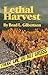 Lethal Harvest (Technobiz Thrillers Series, #1)