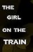 the girl on the train