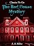 The Red House Mystery