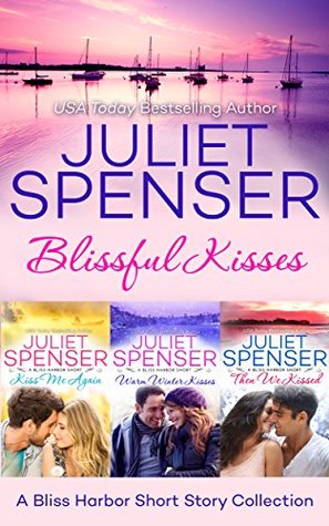 Blissful Kisses (Bliss Harbor #1.5, 2.5, 3.5)
