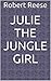 Julie the Jungle Girl