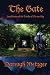 The Gate: Book Seven of the...